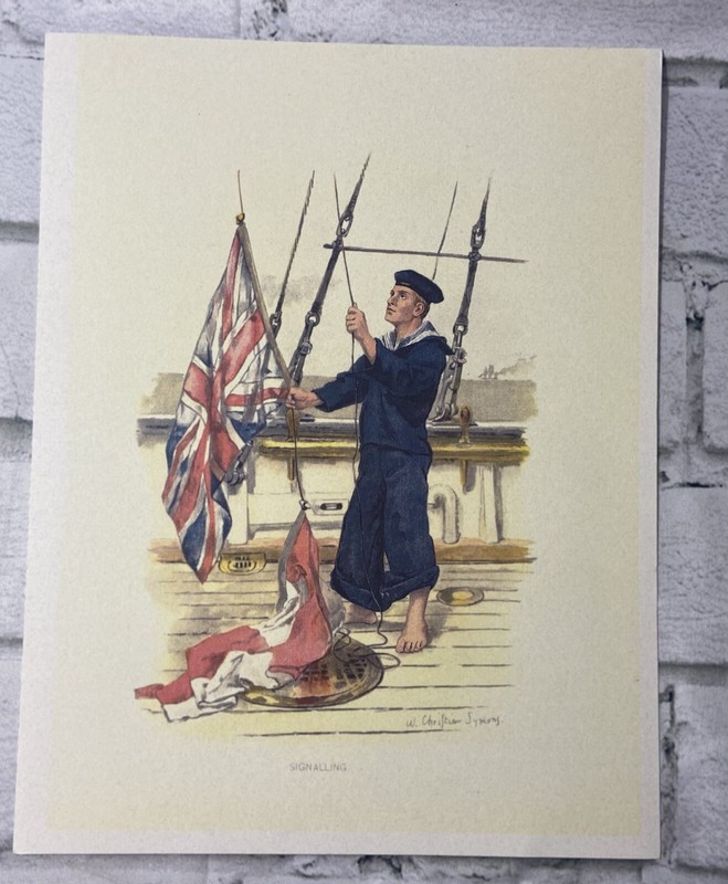 Royal Navy Sailor Signaling By W Christian Symons On Card Stock 10.75” X 8.4”