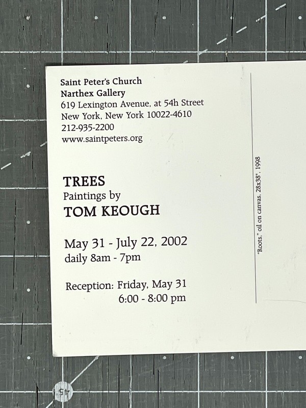 Tom Keough Art Show Announcement Card 2002 NYC - Trees gallery