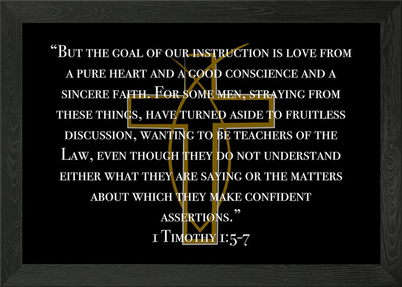 1 Timothy 1:5-7 Scripture Quote Framed Wall Art Poster Canvas Print Picture