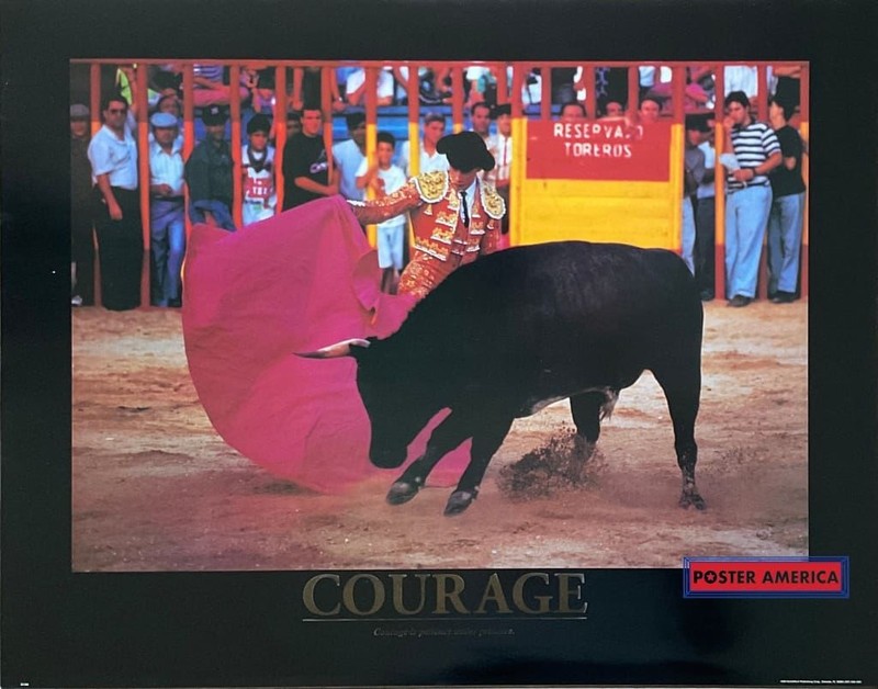 Courage Vintage Inspirational Bullfight Poster 22 x 28