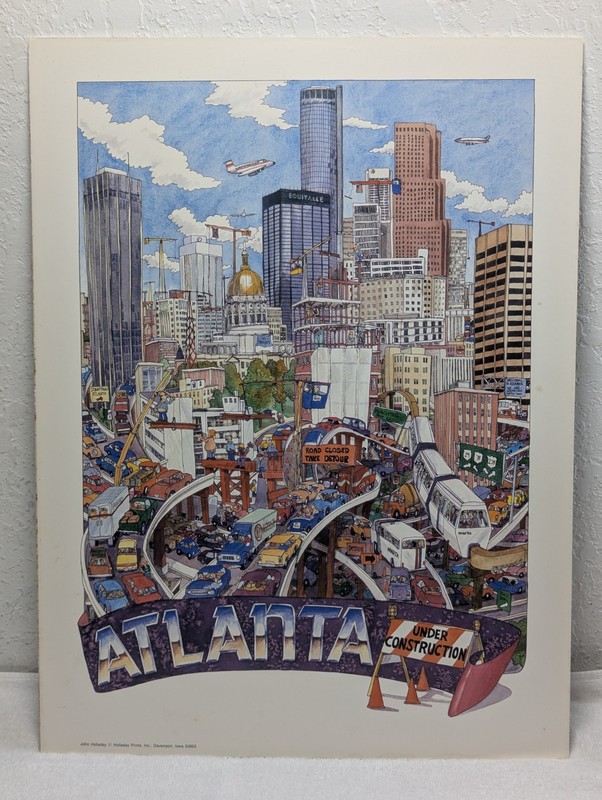 John Holladay Atlanta Under Construction Vintage Posterboard Print 18×24 RARE!