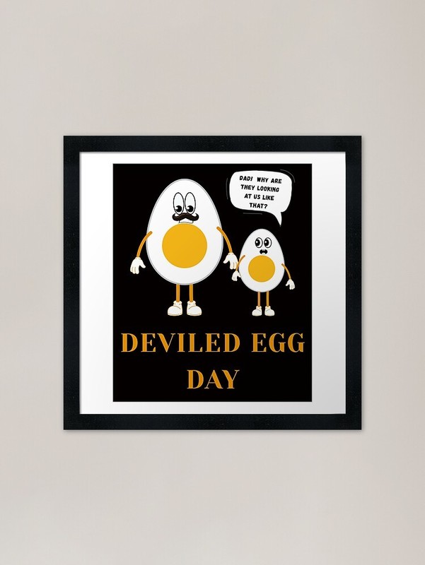 Funny inscription, deviled eggs. A Framed Wall Art Poster Canvas Print Picture