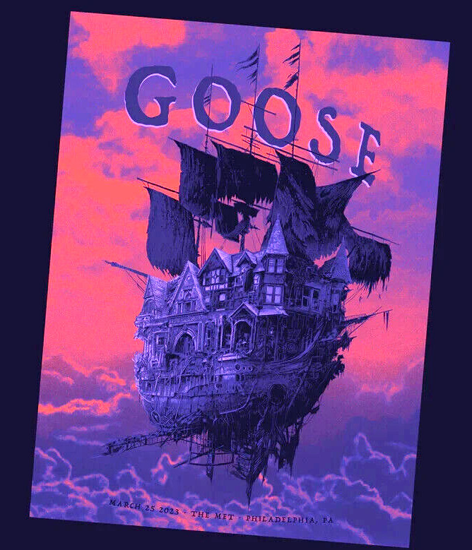 ✅🔥GOOSE -Philadelphia PA 2023 The Met Poster (Night 2 only) VIP AP – *IN HAND*