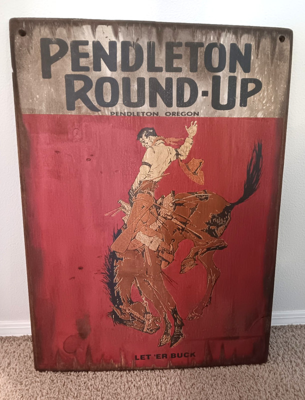 Pendleton Round Up Rodeo Let Er Buck Wood Sign 22″ x 30″ Vintage Western Decor