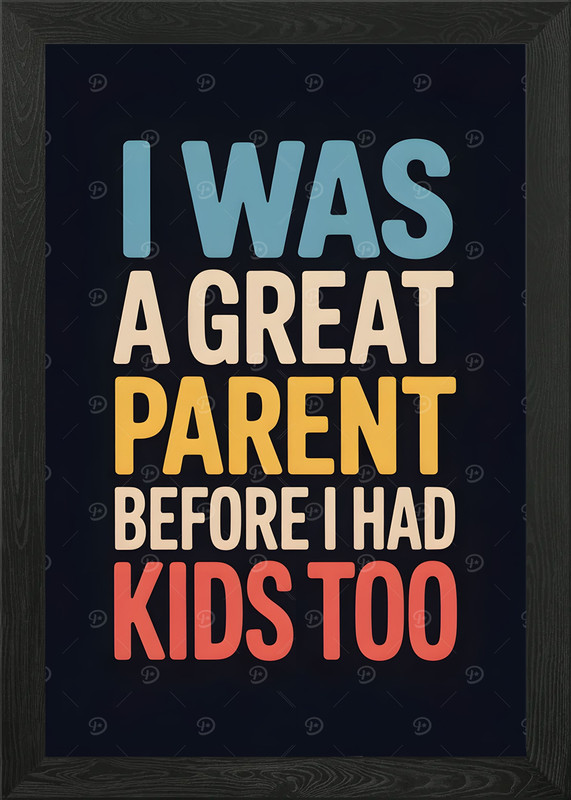 Funny Parenting Quote on Dark Backg Framed Wall Art Poster Canvas Print Picture