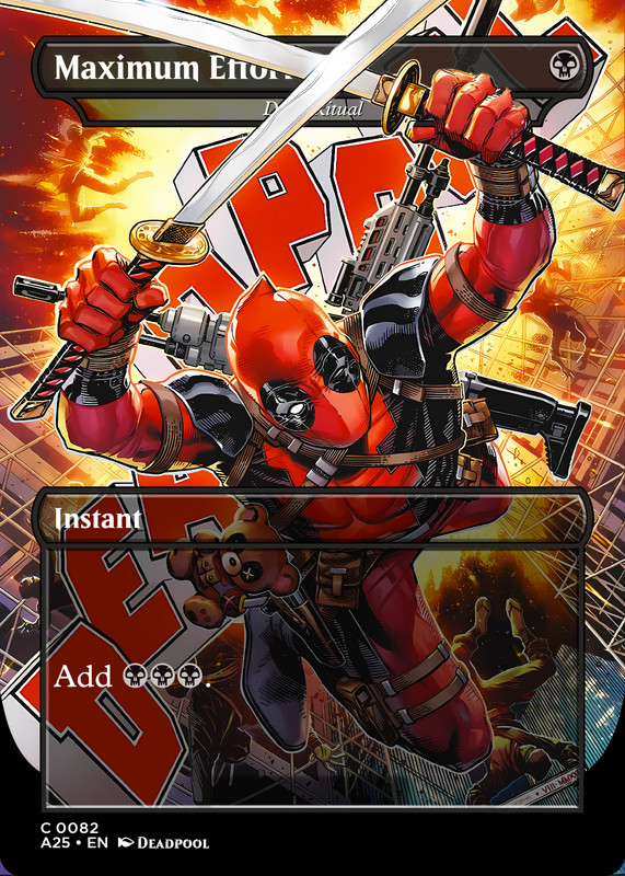 Dark Ritual (Maximum Effort!) Deadpool Foil Custom sticker MTG Commander Marvel