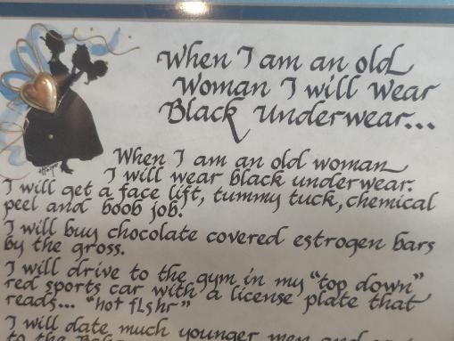 Judy Harper Calligraphy "When I am old Woman I will Wear Black Underwear" print gallery