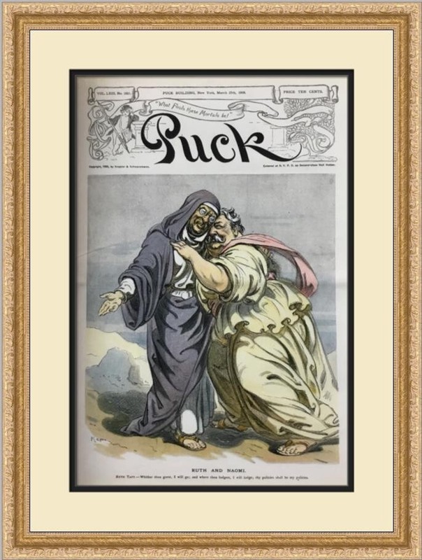 Puck Theodore Roosevelt Ruth and Naomi Custom Framed