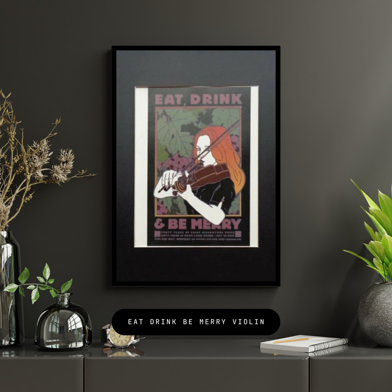 David Lance Goines Eat Drink Be Merry Violinist Matted Art Print 11×14 Unframed