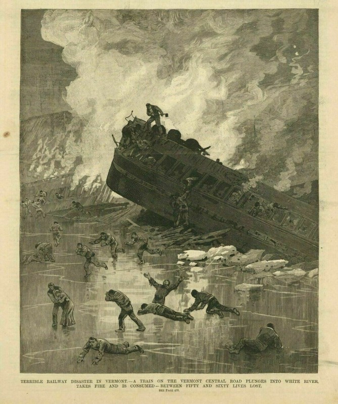 RAILWAY DISASTER ON THE VERMONT CENTRAL ROAD PLUNGES INTO WHITE RIVER BURNS FIRE