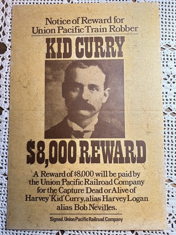 Notice Reward Union Pacific Train Robber Kid Curry Poster 15.5 x 10.5" Parchment