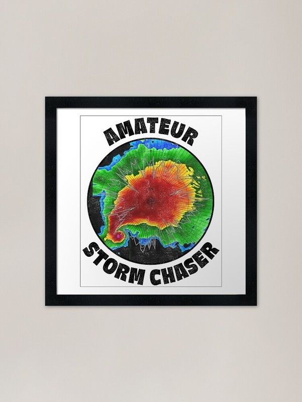 Amateur Storm Chaser Tornado Framed Framed Wall Art Poster Canvas Print Picture