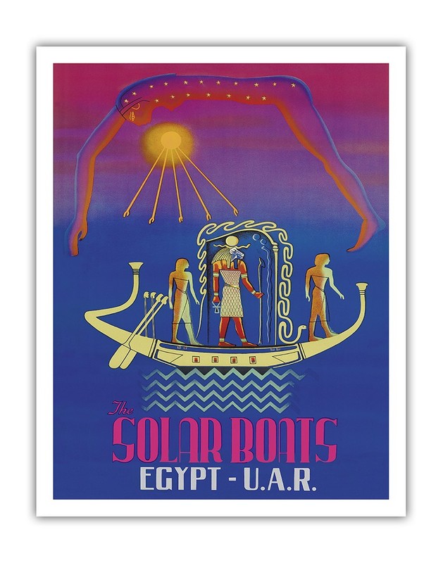 The Solar Boats - Egypt & UAR - Egyptian Sun God - Vintage Travel Poster 1961