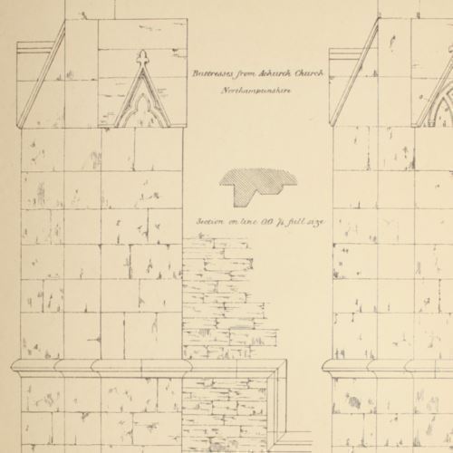 1903 ARCHITECTURE PRINT Gothic Medieval CHURCH BUTTRESS DETAIL ACHURCH Northampt