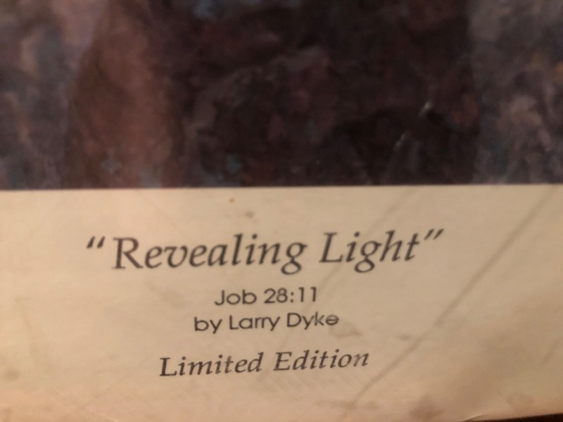 Larry Dyke certified print "Reaviling Light " 19x24 signed 227/1000 gallery