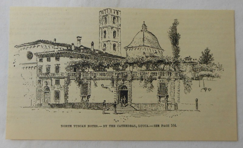 1886 magazine engraving ~ North Tuscan Notes By The Cathedral, Lucca