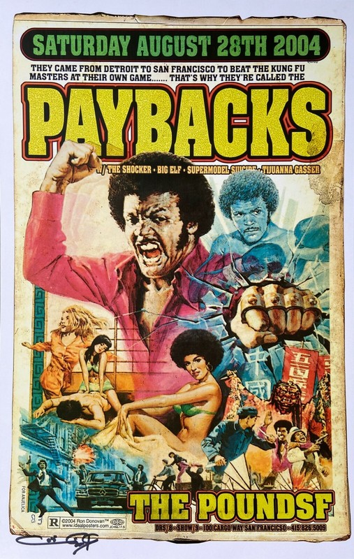 The Paybacks: San Francisco, 2004 Poster, Signed by Ron Donovan