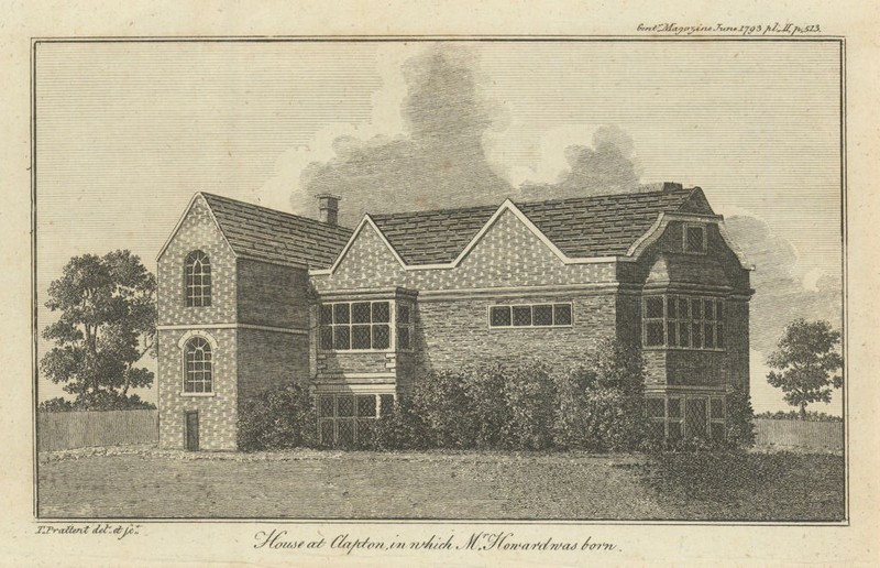 John Howard birthplace, Clapton, London. Philanthropist & prison reformer 1793
