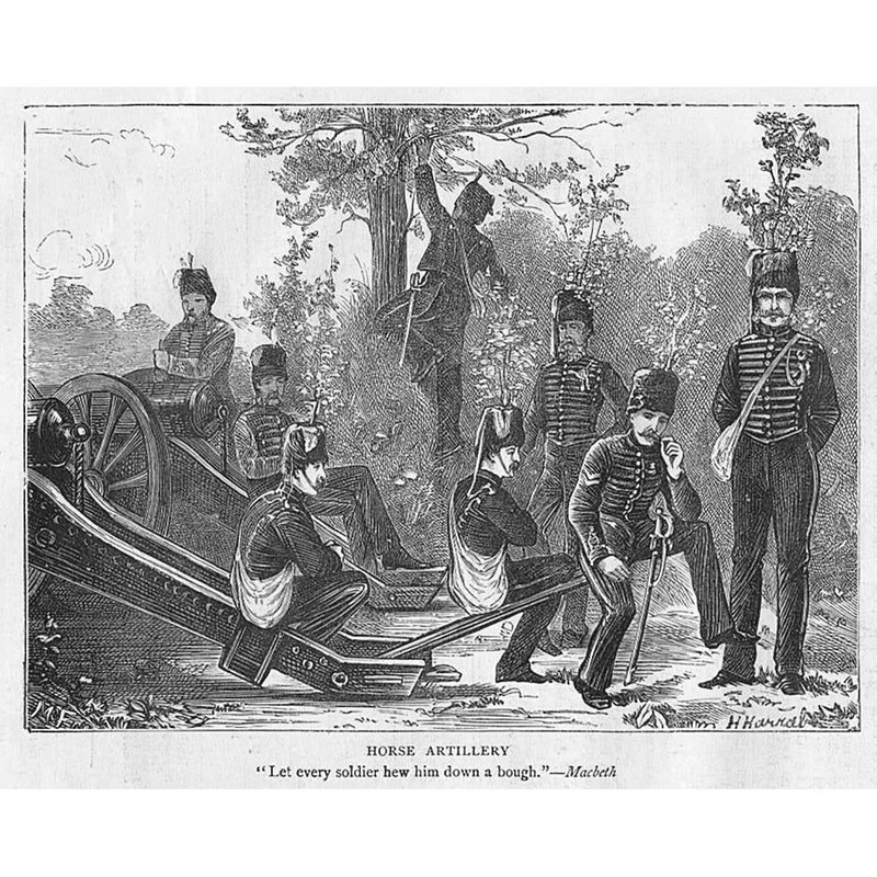 HORSE ARTILLERY Let Every Soldier Hew Him Down a Bough - Antique Print 1871