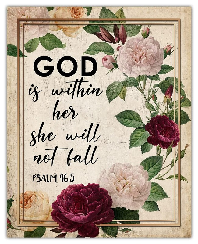 «God is Within Her She Will not Fall» Psalm 46:5 – 8X10″ PREMIUM PRINT
