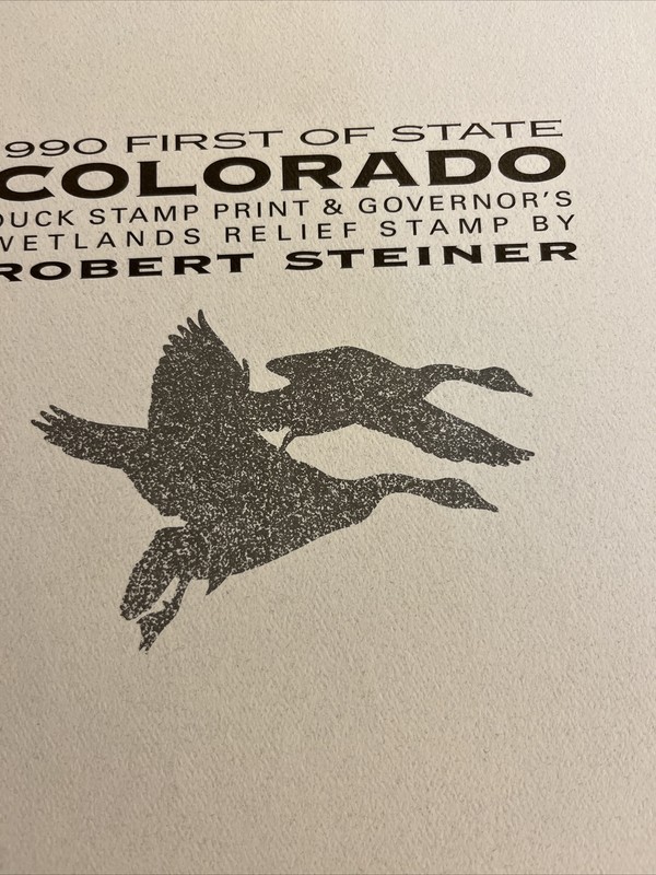 1st State Duck,1990,Colorado 1891/14,500, Robert Steiner, Mint & Signed Stamps