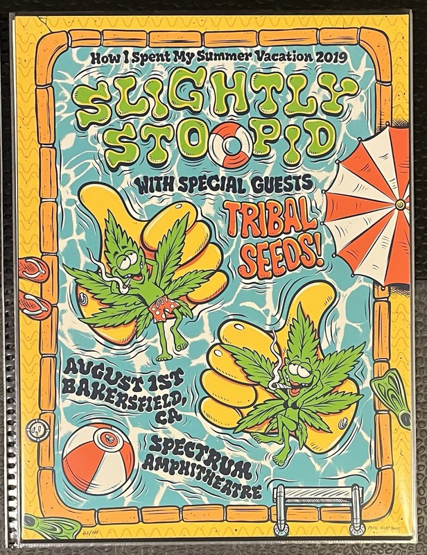 Slightly Stoopid Bakersfield CA August 1 2019 Poster Tribal Seeds Spectrum Amp
