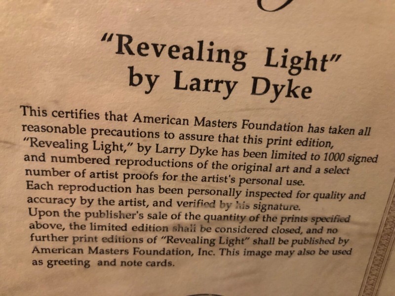 Larry Dyke certified print "Reaviling Light " 19x24 signed 227/1000 gallery