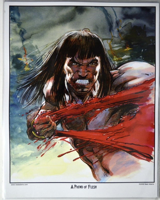 CONAN The BARBARIAN – A Pound Of Flesh PRINT Neal Adams art 2009